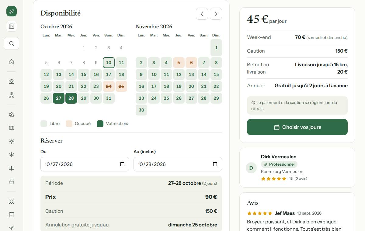 Réserver : deux jours choisis dans la disponibilité, avec le prix, la caution et la date limite pour annuler gratuitement