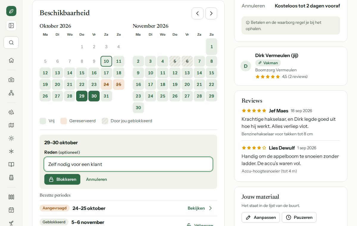 Dagen blokkeren: een periode gekozen in de kalender, met een reden, en de bezette periodes eronder